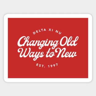 Changing Old Ways to New - DXN Sticker